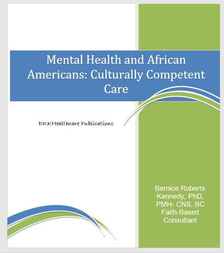 A book cover with the title of mental health and african americans : culturally competent care.